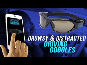 Les lunettes de simulation  FATAL VISION drowsy et distracted .
