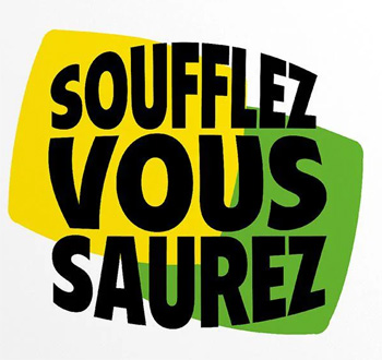 Soufflez vous saurez